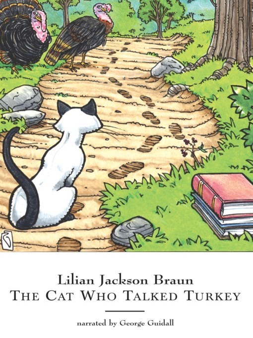 Title details for The Cat Who Talked Turkey by Lilian Jackson Braun - Available